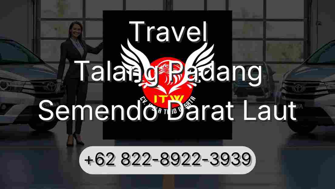 Travel Talang Padang Semendo Darat Laut