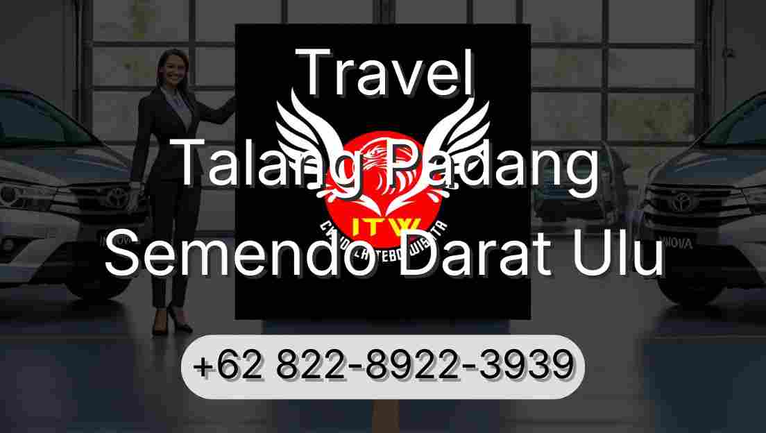 Travel Talang Padang Semendo Darat Ulu
