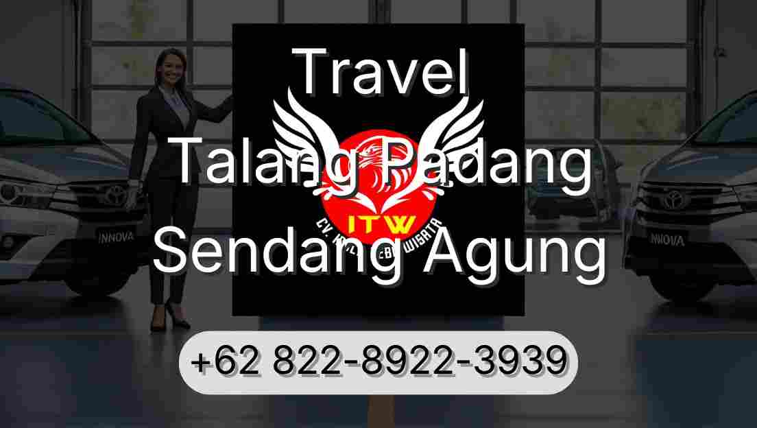 Travel Talang Padang Sendang Agung