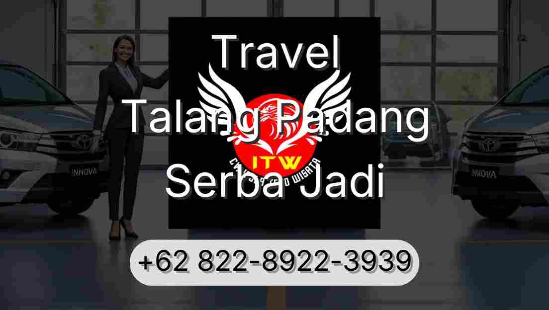 Travel Talang Padang Serba Jadi