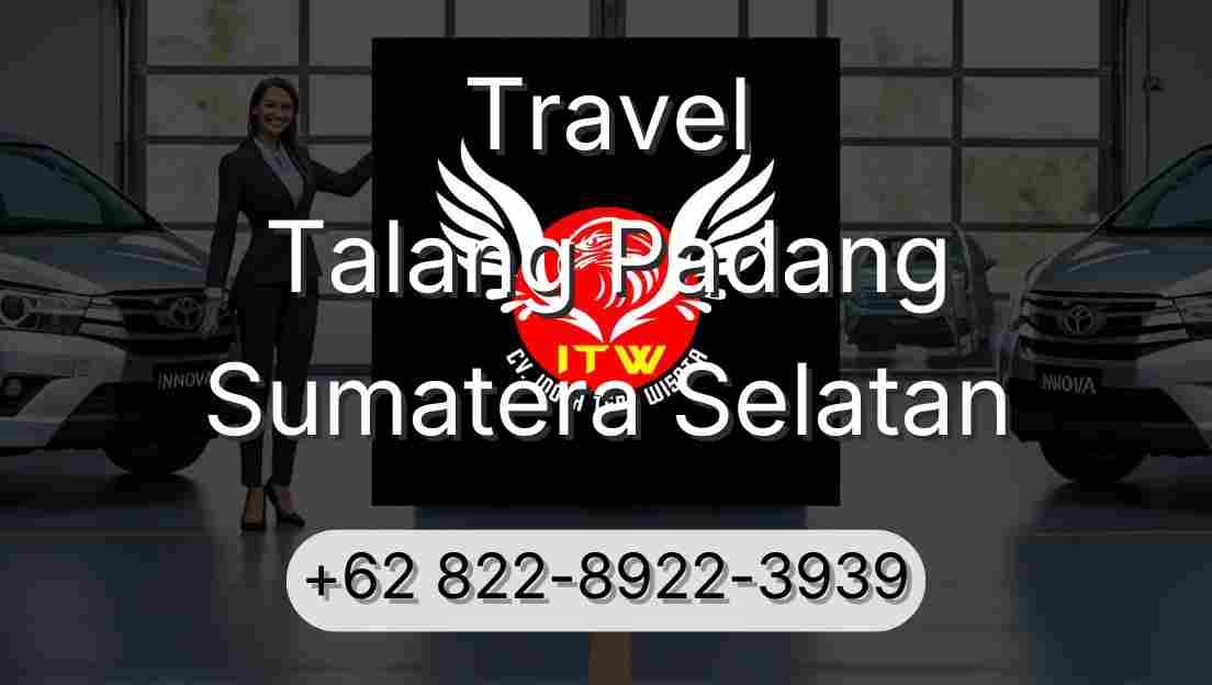 Travel Talang Padang Sumatera Selatan