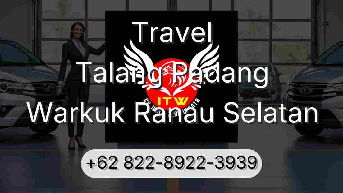 Travel Talang Padang Warkuk Ranau Selatan