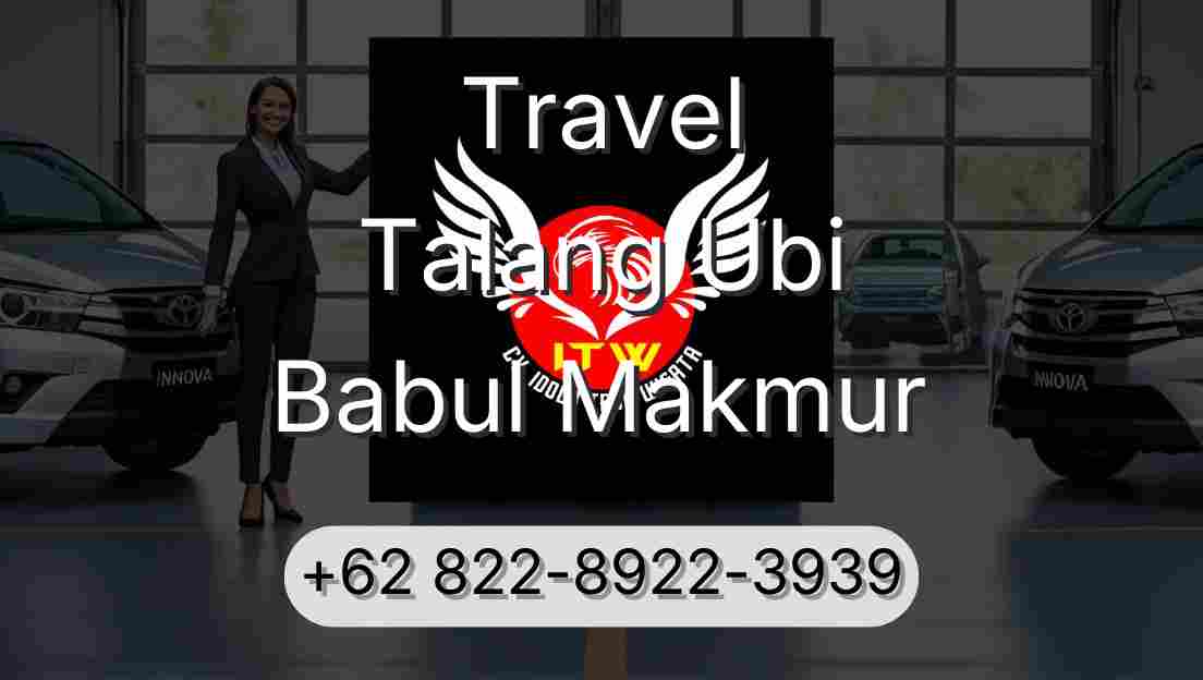 Travel Talang Ubi Babul Makmur