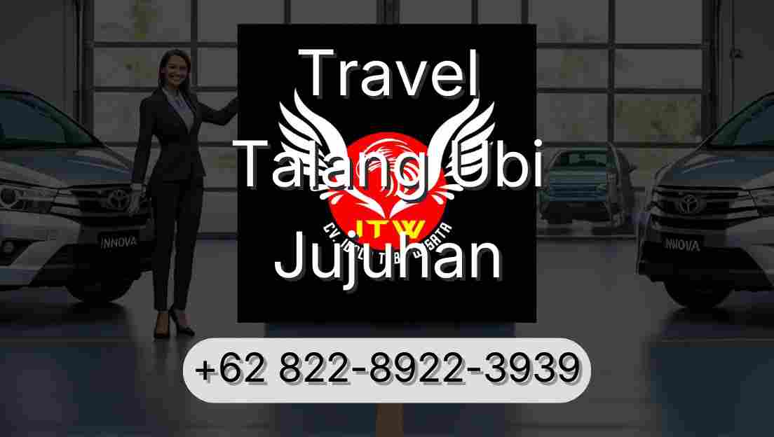 Travel Talang Ubi Jujuhan