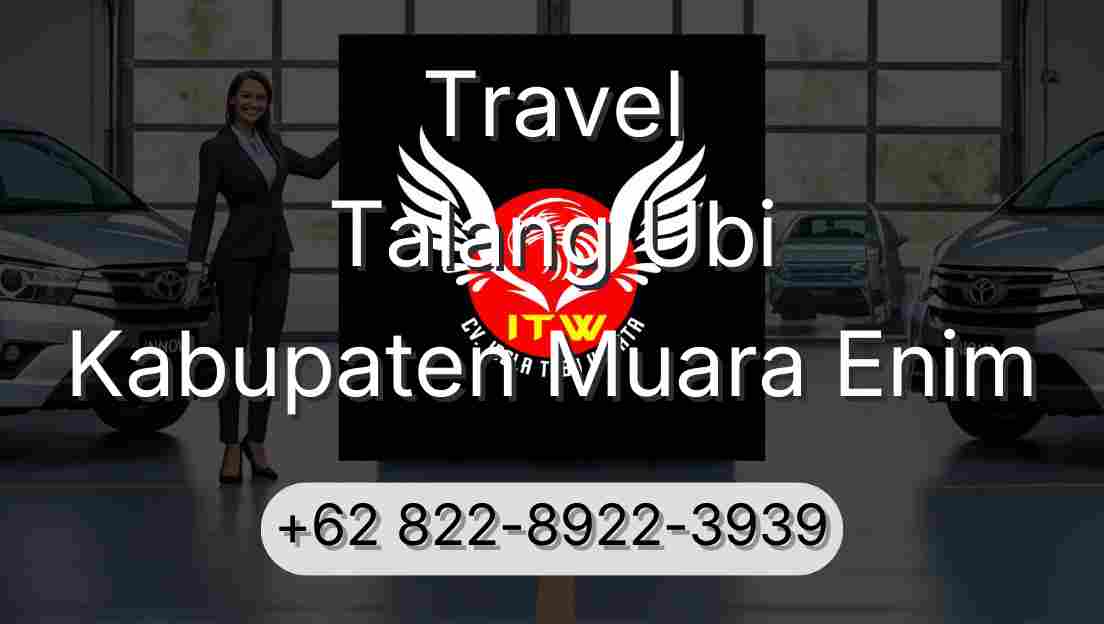 Travel Talang Ubi Kabupaten Muara Enim