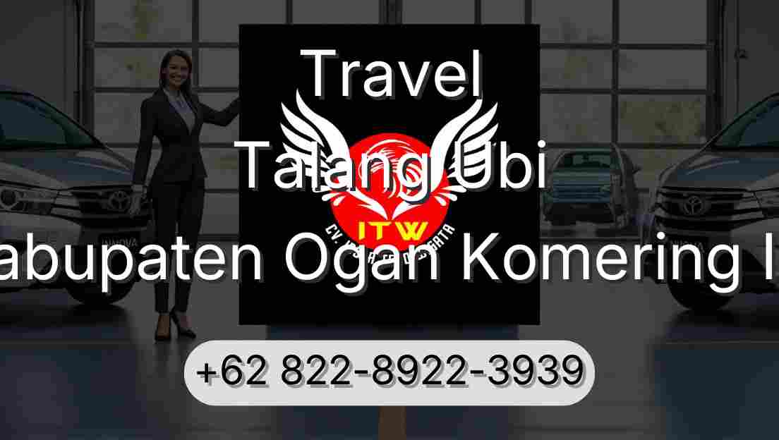 Travel Talang Ubi Kabupaten Ogan Komering Ilir