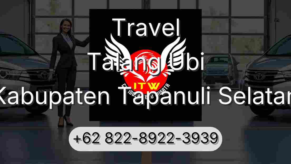 Travel Talang Ubi Kabupaten Tapanuli Selatan
