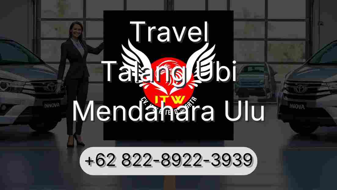 Travel Talang Ubi Mendahara Ulu