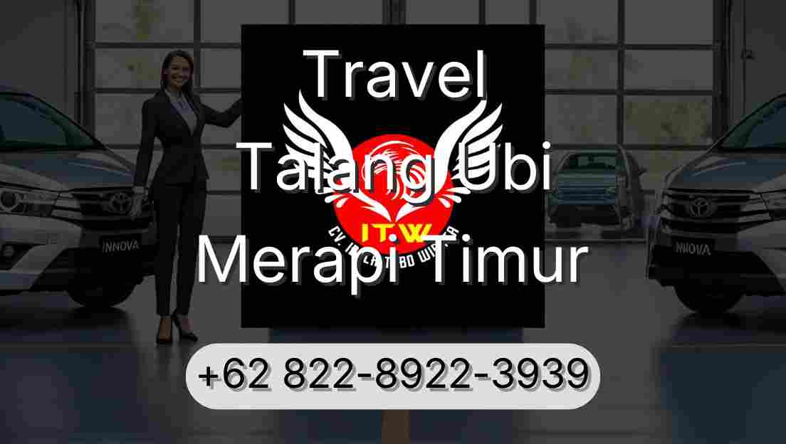 Travel Talang Ubi Merapi Timur