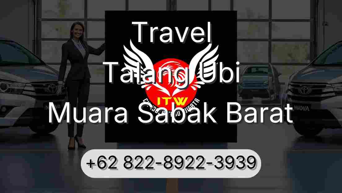 Travel Talang Ubi Muara Sabak Barat