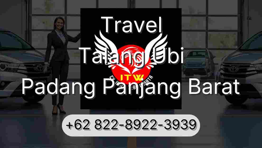 Travel Talang Ubi Padang Panjang Barat