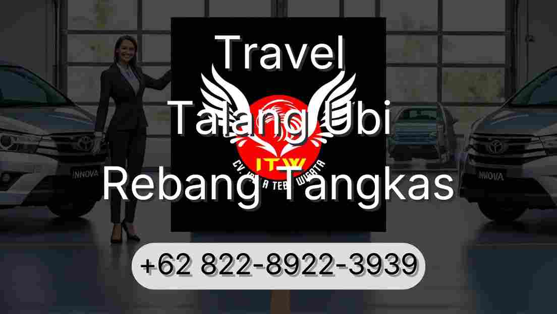Travel Talang Ubi Rebang Tangkas
