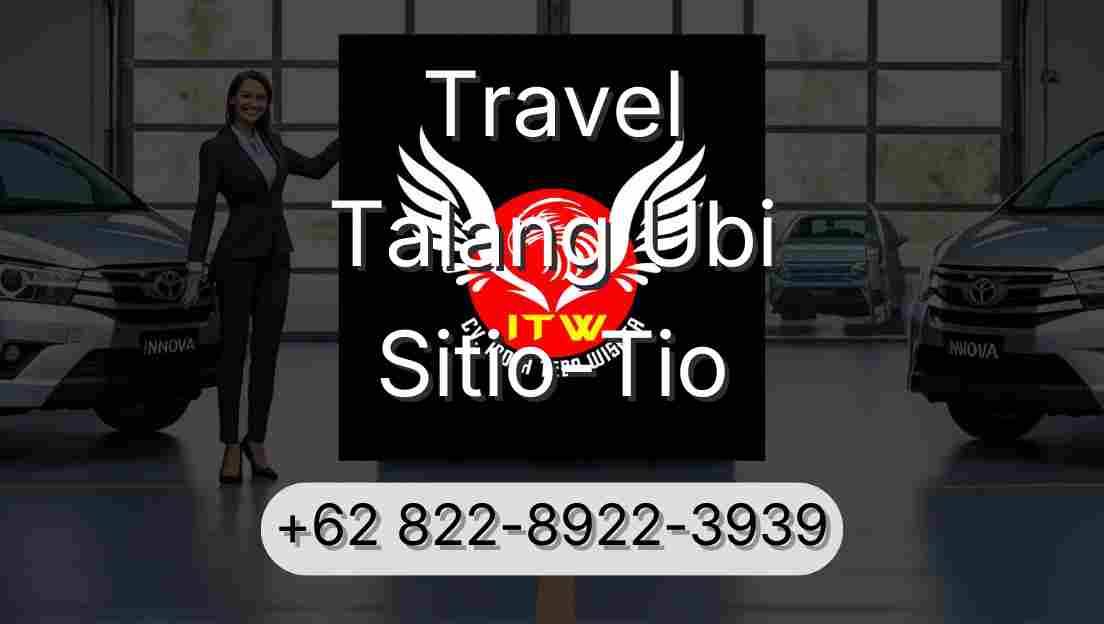 Travel Talang Ubi Sitio-Tio