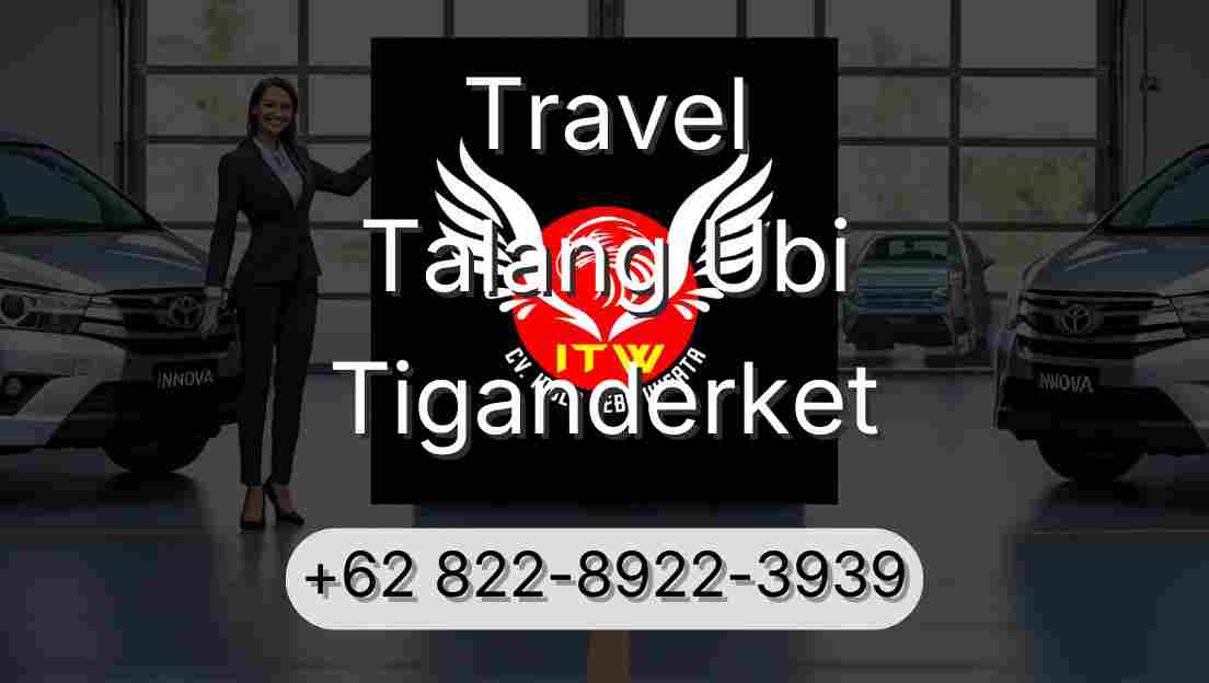 Travel Talang Ubi Tiganderket