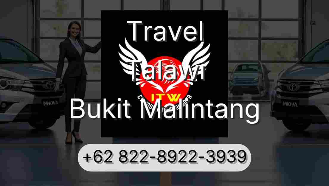 Travel Talawi Bukit Malintang