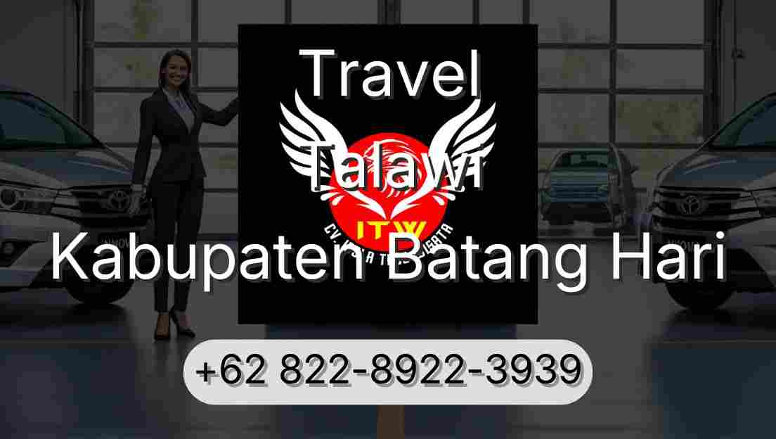 Travel Talawi Kabupaten Batang Hari