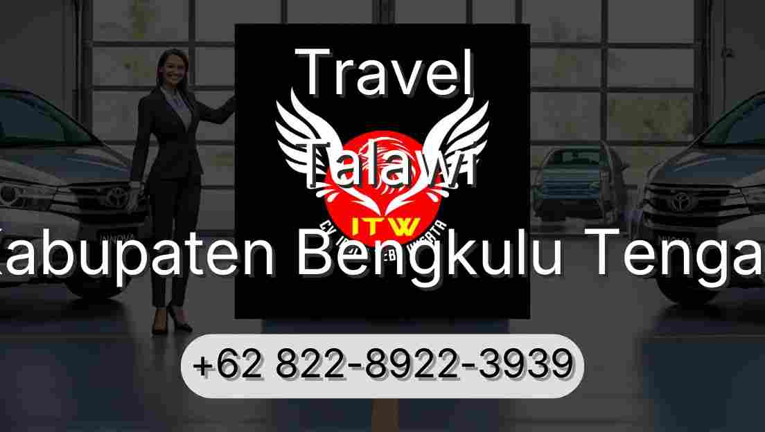 Travel Talawi Kabupaten Bengkulu Tengah