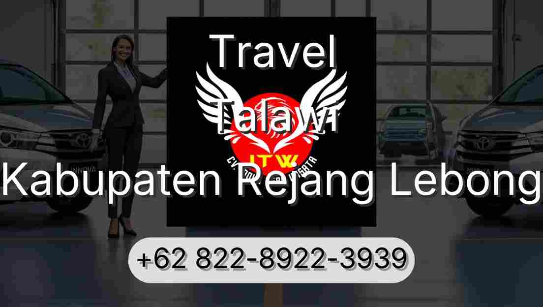 Travel Talawi Kabupaten Rejang Lebong