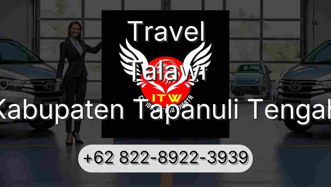 Travel Talawi Kabupaten Tapanuli Tengah