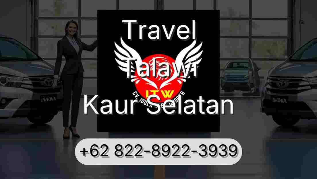 Travel Talawi Kaur Selatan