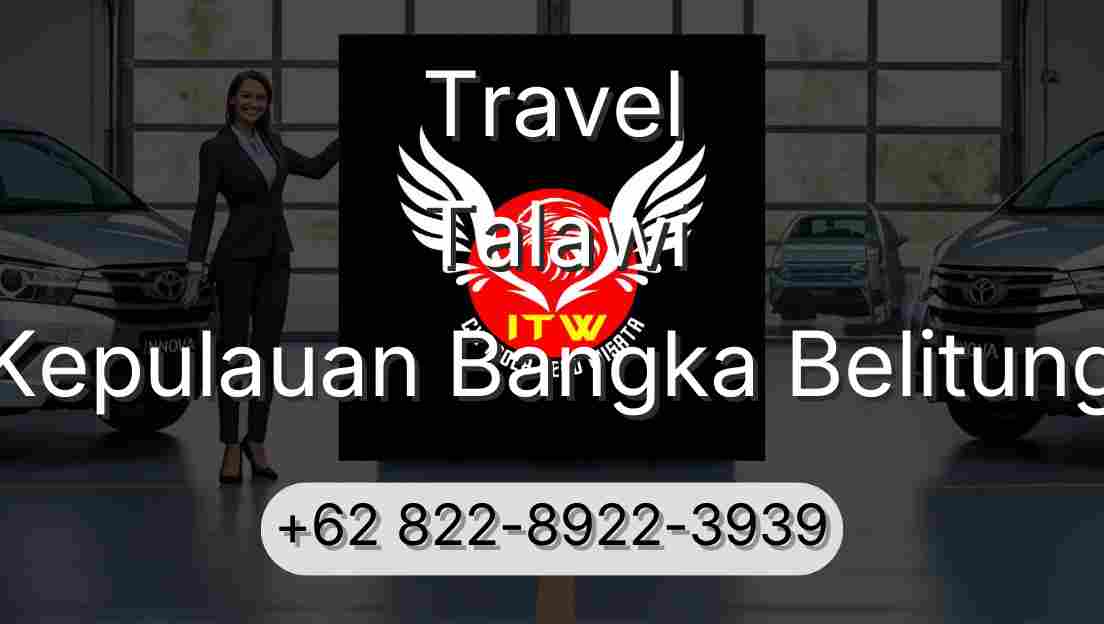 Travel Talawi Kepulauan Bangka Belitung
