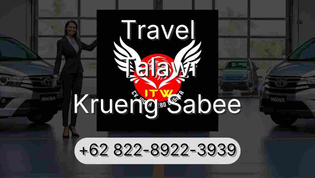 Travel Talawi Krueng Sabee