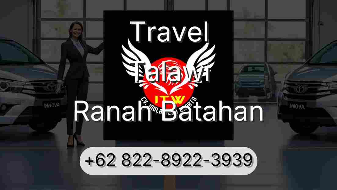 Travel Talawi Ranah Batahan