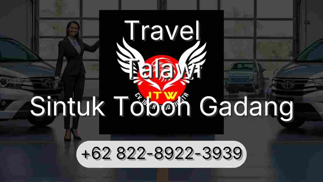 Travel Talawi Sintuk Toboh Gadang