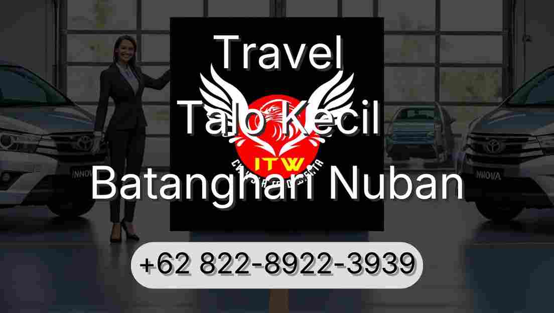 Travel Talo Kecil Batanghari Nuban