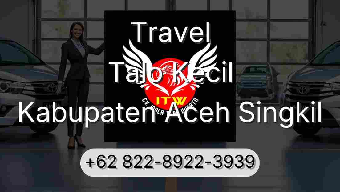 Travel Talo Kecil Kabupaten Aceh Singkil