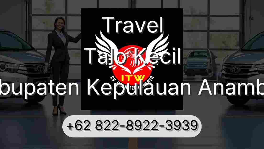 Travel Talo Kecil Kabupaten Kepulauan Anambas