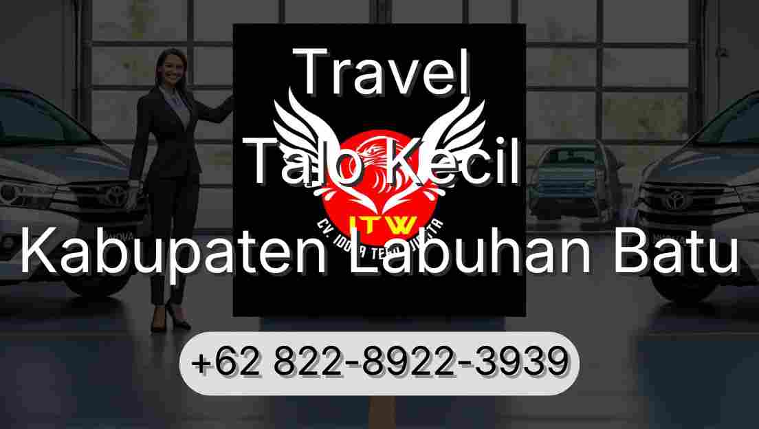 Travel Talo Kecil Kabupaten Labuhan Batu