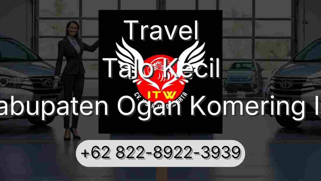 Travel Talo Kecil Kabupaten Ogan Komering Ilir