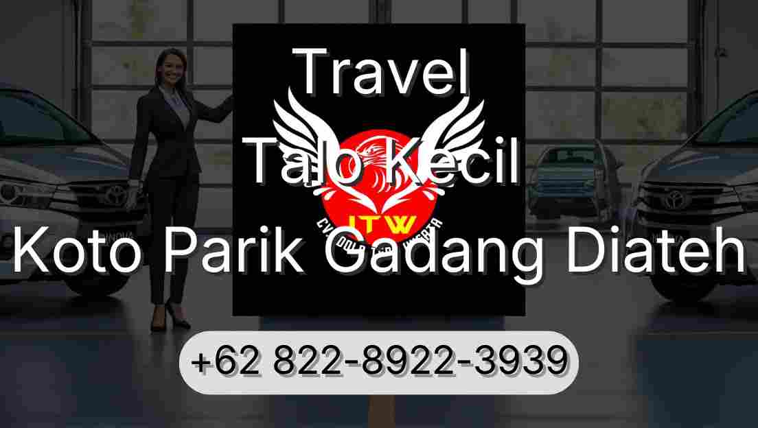 Travel Talo Kecil Koto Parik Gadang Diateh