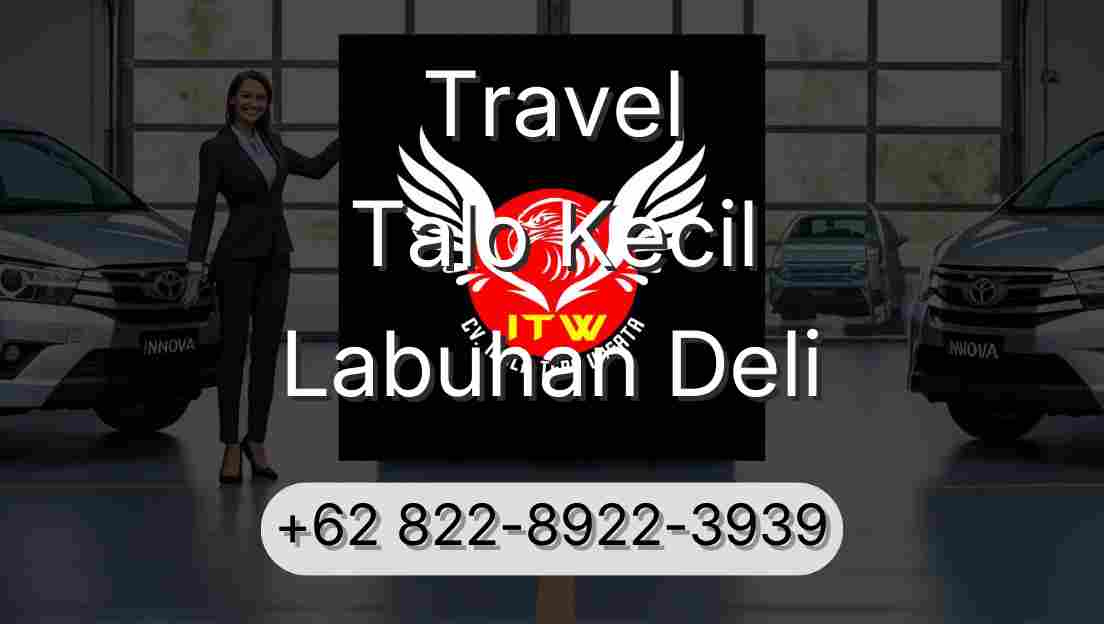 Travel Talo Kecil Labuhan Deli