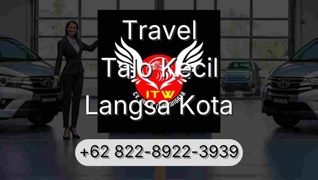Travel Talo Kecil Langsa Kota