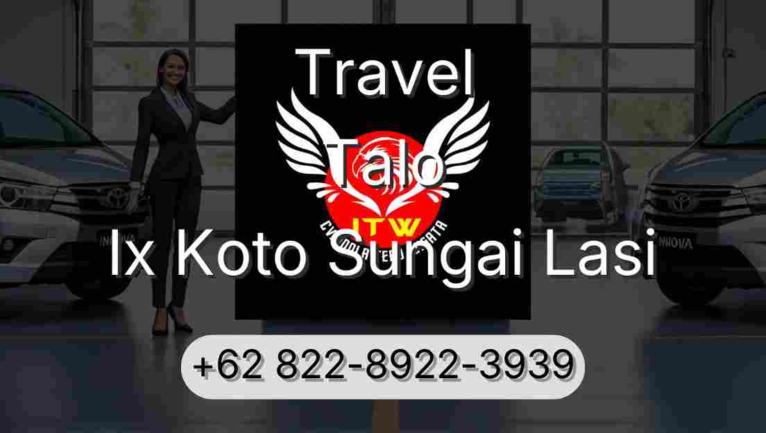 Travel Talo Ix Koto Sungai Lasi