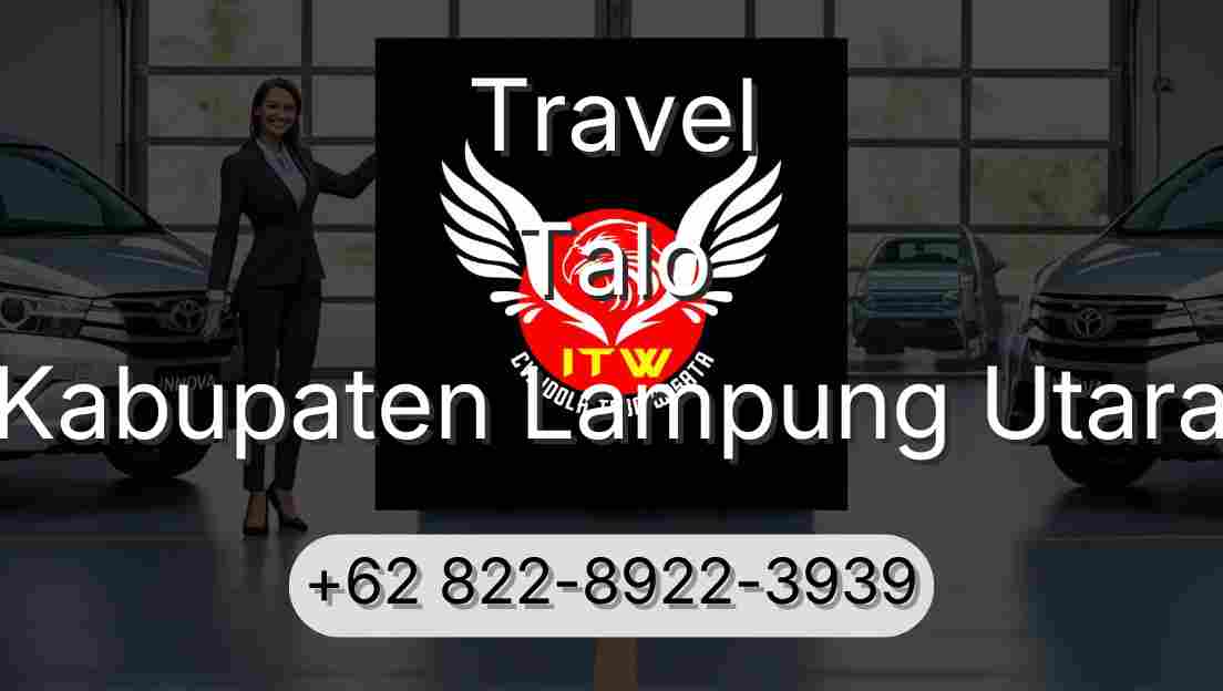 Travel Talo Kabupaten Lampung Utara
