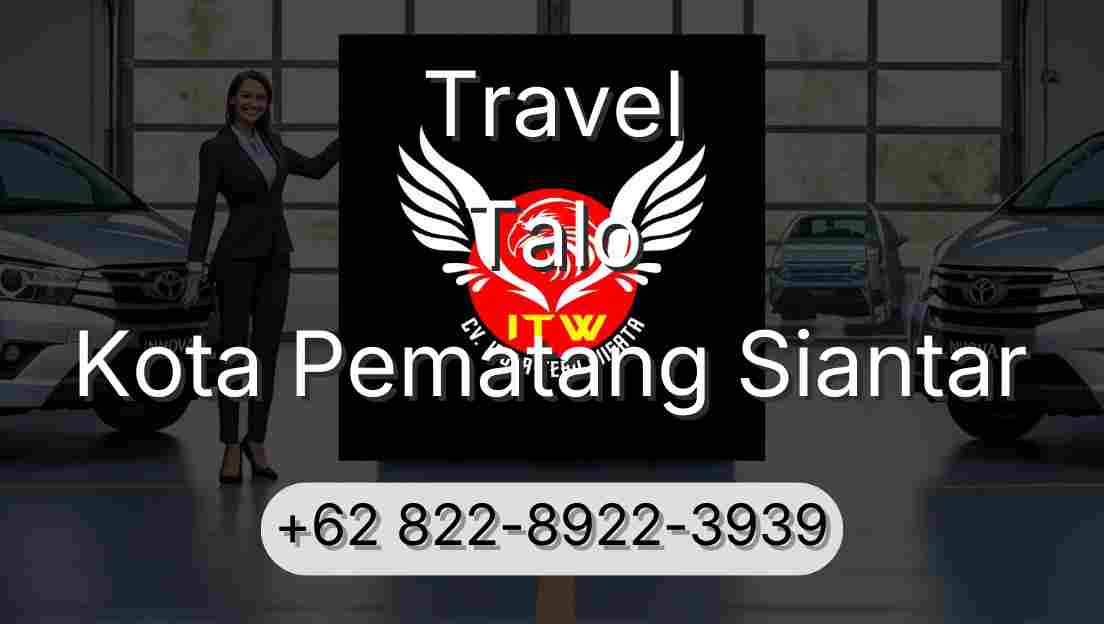 Travel Talo Kota Pematang Siantar