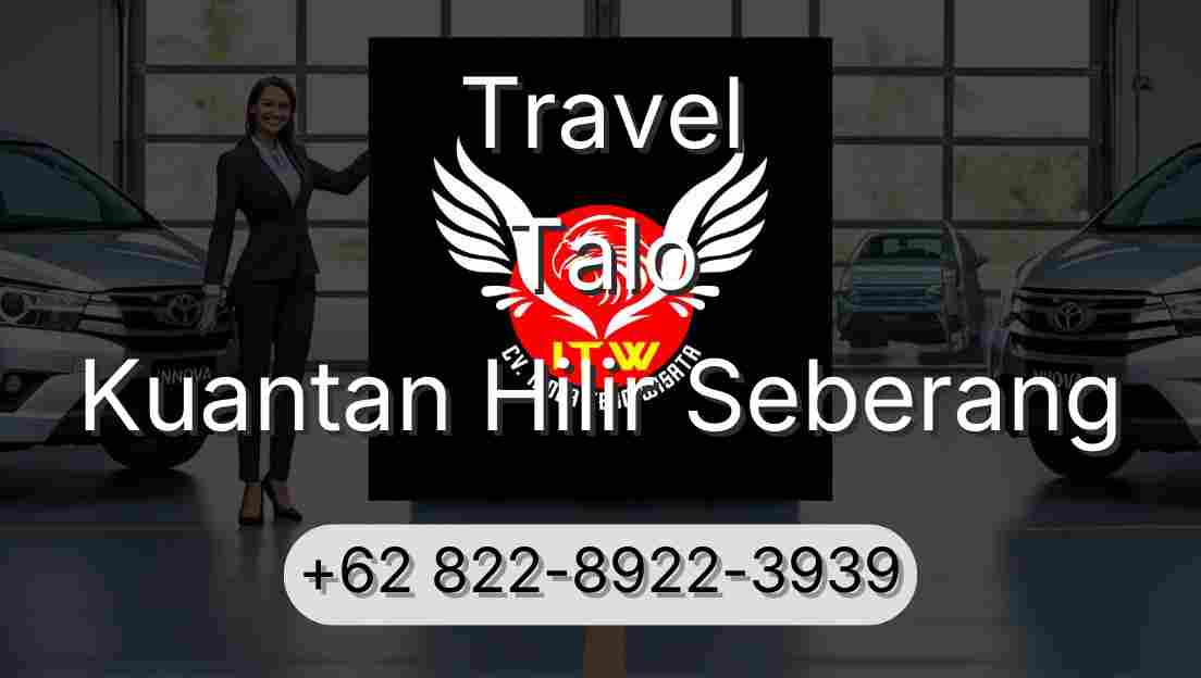 Travel Talo Kuantan Hilir Seberang