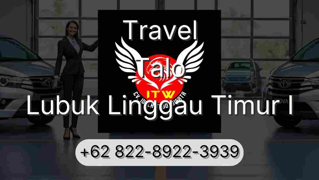 Travel Talo Lubuk Linggau Timur I