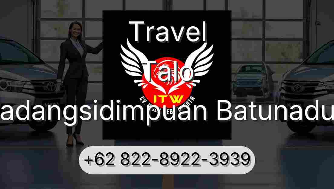 Travel Talo Padangsidimpuan Batunadua