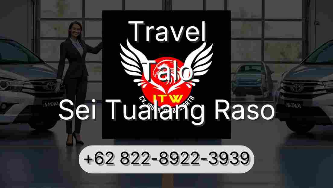 Travel Talo Sei Tualang Raso
