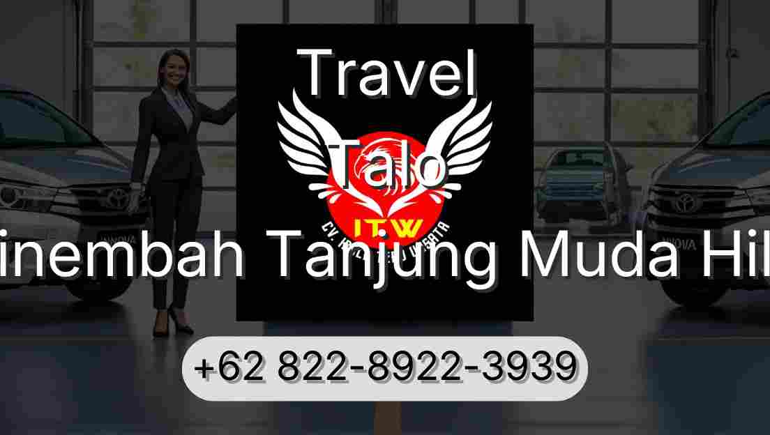 Travel Talo Sinembah Tanjung Muda Hilir