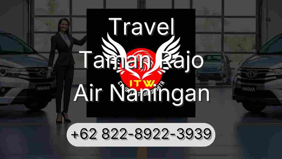 Travel Taman Rajo Air Naningan