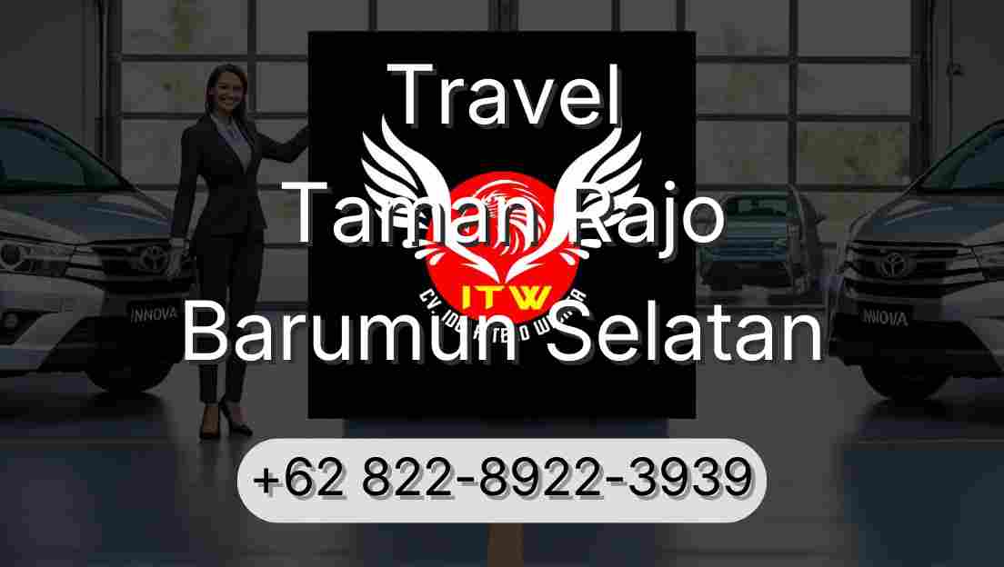 Travel Taman Rajo Barumun Selatan
