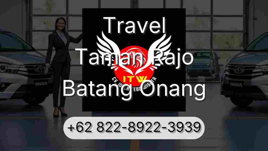 Travel Taman Rajo Batang Onang