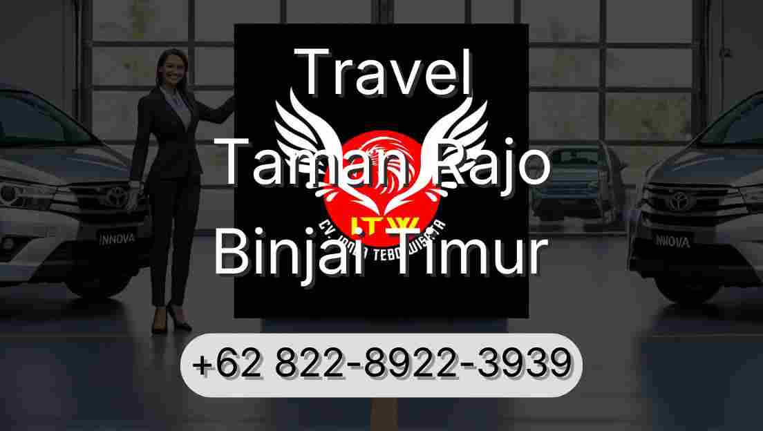 Travel Taman Rajo Binjai Timur