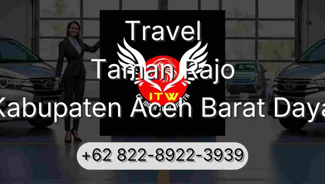 Travel Taman Rajo Kabupaten Aceh Barat Daya