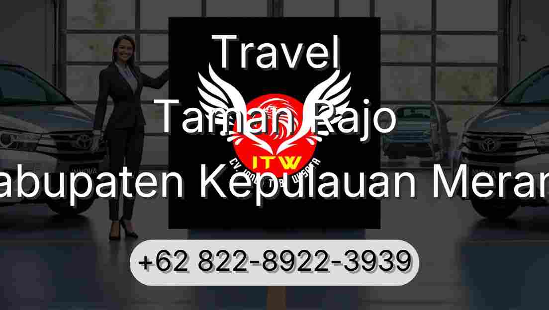 Travel Taman Rajo Kabupaten Kepulauan Meranti